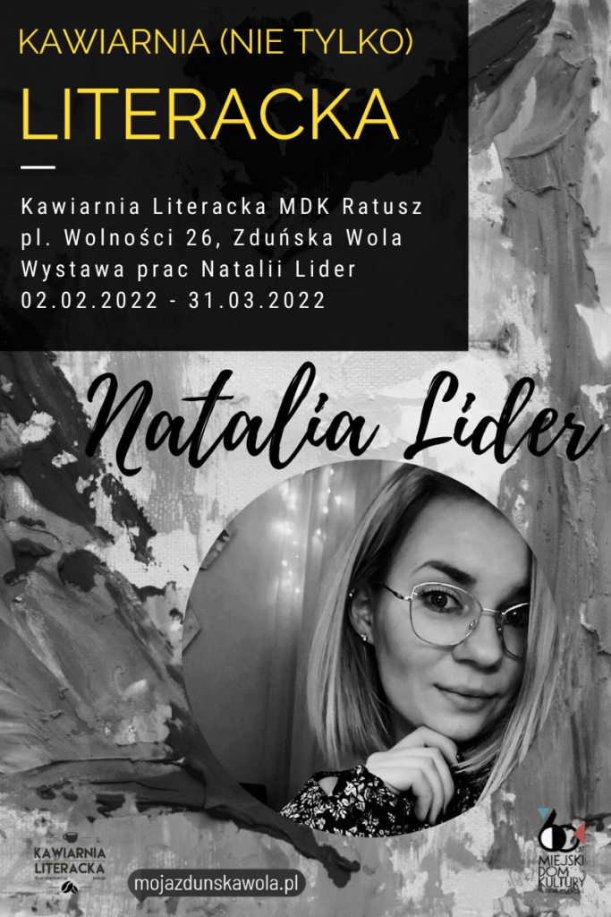 Plakat wystawy Natalii Lider